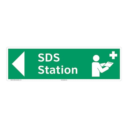 ANSI/ISO Compliant SDS Station Safety Signs Indoor/Outdoor Plastic (BJ) 17 X 5